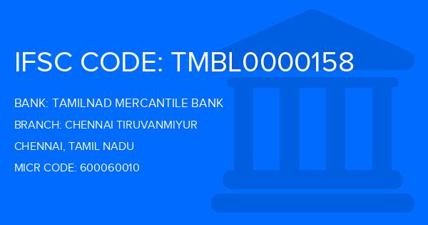 Tamilnad Mercantile Bank (TMB) Chennai Tiruvanmiyur Branch IFSC Code