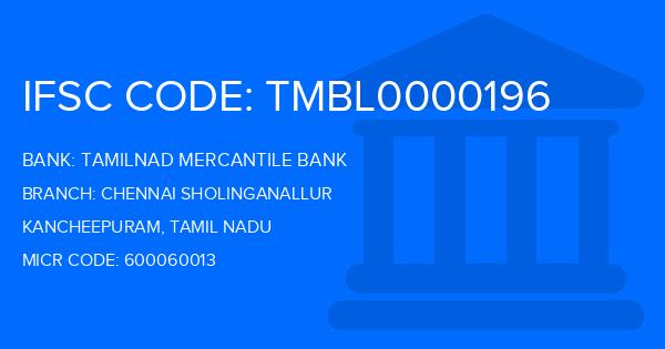 Tamilnad Mercantile Bank (TMB) Chennai Sholinganallur Branch IFSC Code