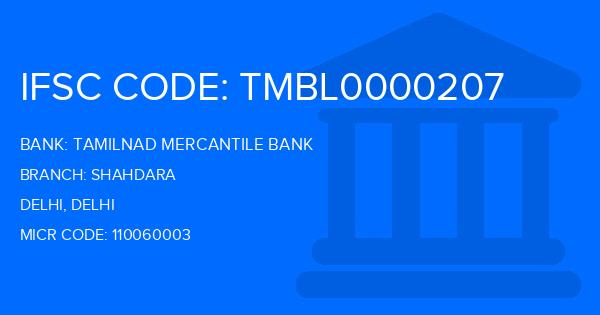 Tamilnad Mercantile Bank (TMB) Shahdara Branch IFSC Code