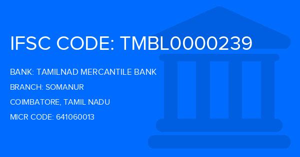 Tamilnad Mercantile Bank (TMB) Somanur Branch IFSC Code