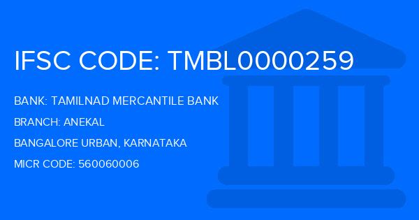 Tamilnad Mercantile Bank (TMB) Anekal Branch IFSC Code