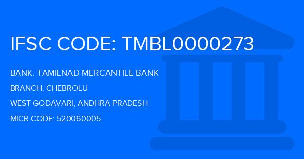 Tamilnad Mercantile Bank (TMB) Chebrolu Branch IFSC Code