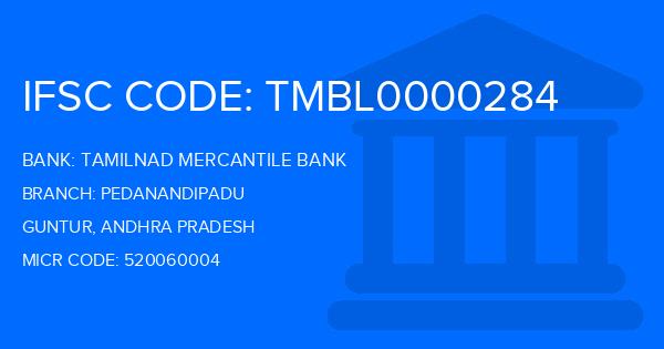 Tamilnad Mercantile Bank (TMB) Pedanandipadu Branch IFSC Code