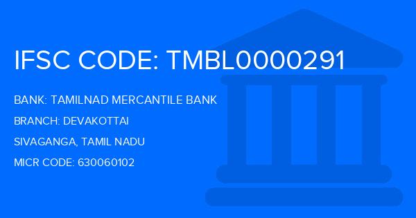Tamilnad Mercantile Bank (TMB) Devakottai Branch IFSC Code