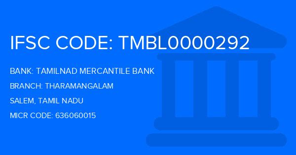 Tamilnad Mercantile Bank (TMB) Tharamangalam Branch IFSC Code