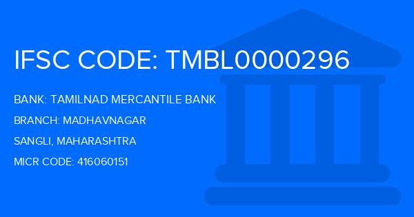 Tamilnad Mercantile Bank (TMB) Madhavnagar Branch IFSC Code