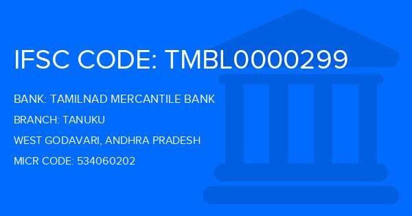 Tamilnad Mercantile Bank (TMB) Tanuku Branch IFSC Code
