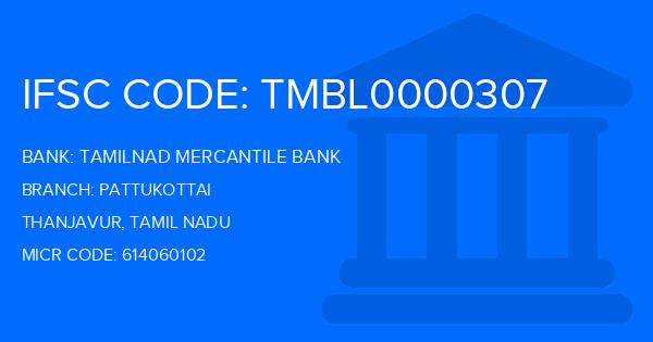 Tamilnad Mercantile Bank (TMB) Pattukottai Branch IFSC Code