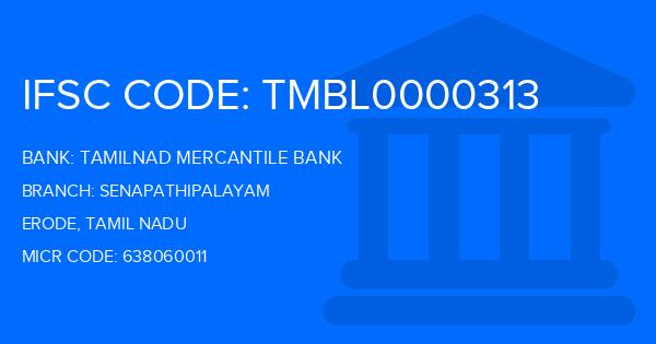 Tamilnad Mercantile Bank (TMB) Senapathipalayam Branch IFSC Code