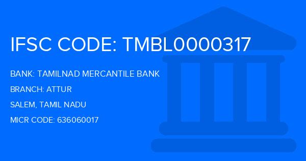 Tamilnad Mercantile Bank (TMB) Attur Branch IFSC Code