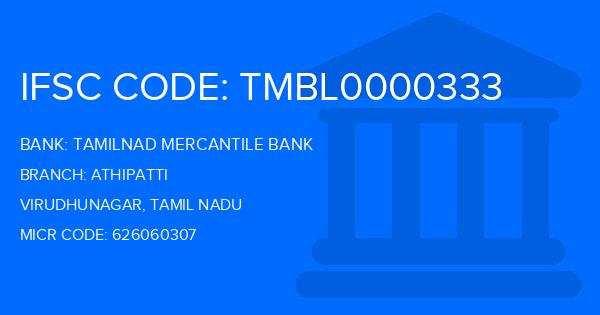 Tamilnad Mercantile Bank (TMB) Athipatti Branch IFSC Code