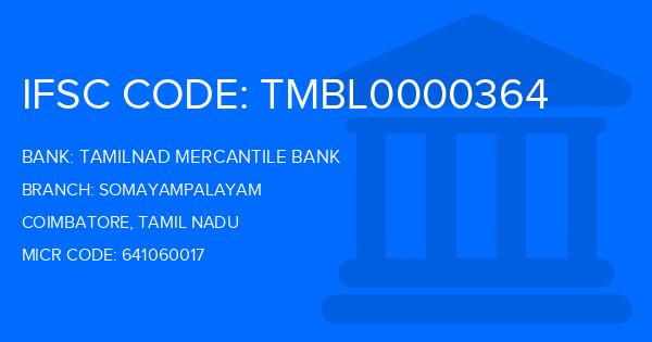 Tamilnad Mercantile Bank (TMB) Somayampalayam Branch IFSC Code