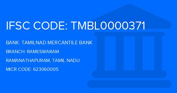 Tamilnad Mercantile Bank (TMB) Rameswaram Branch IFSC Code