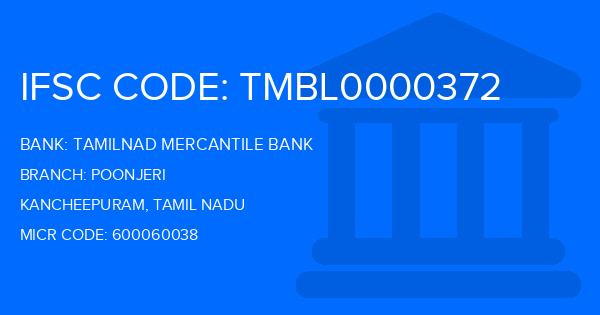 Tamilnad Mercantile Bank (TMB) Poonjeri Branch IFSC Code