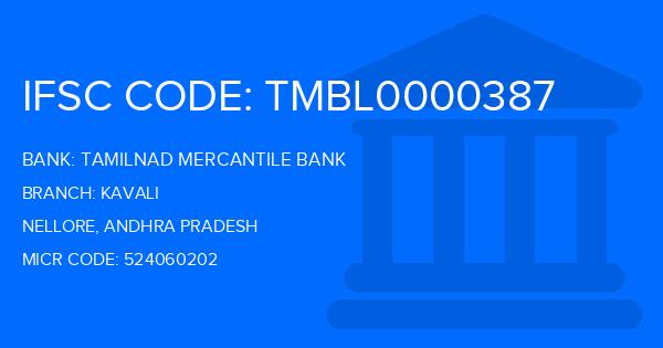 Tamilnad Mercantile Bank (TMB) Kavali Branch IFSC Code