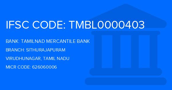 Tamilnad Mercantile Bank (TMB) Sithurajapuram Branch IFSC Code
