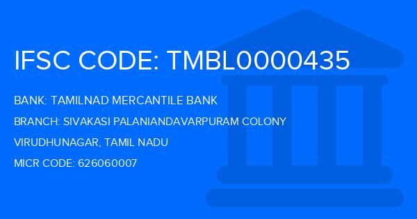 Tamilnad Mercantile Bank (TMB) Sivakasi Palaniandavarpuram Colony Branch IFSC Code