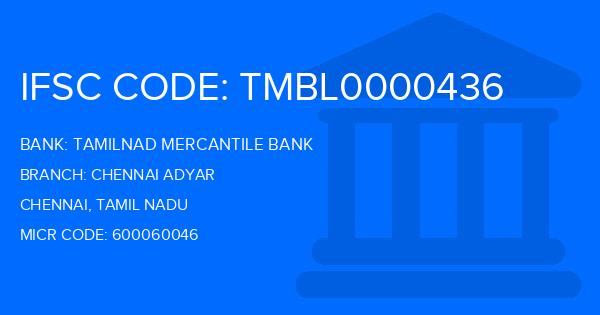 Tamilnad Mercantile Bank (TMB) Chennai Adyar Branch IFSC Code
