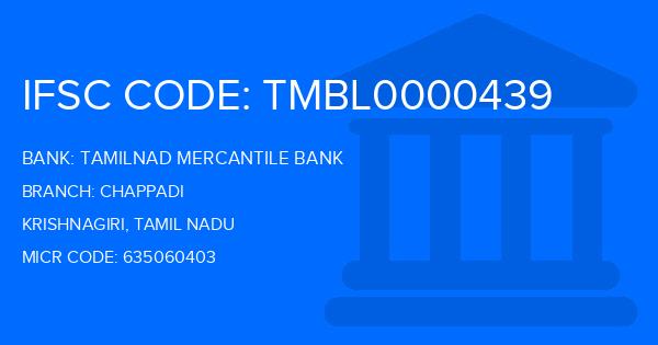 Tamilnad Mercantile Bank (TMB) Chappadi Branch IFSC Code