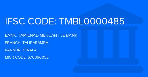 Tamilnad Mercantile Bank (TMB) Taliparamba Branch IFSC Code