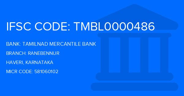 Tamilnad Mercantile Bank (TMB) Ranebennur Branch IFSC Code