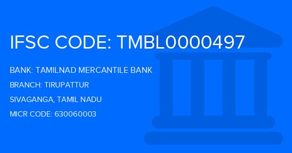 Tamilnad Mercantile Bank (TMB) Tirupattur Branch IFSC Code