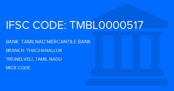 Tamilnad Mercantile Bank (TMB) Thachanallur Branch IFSC Code