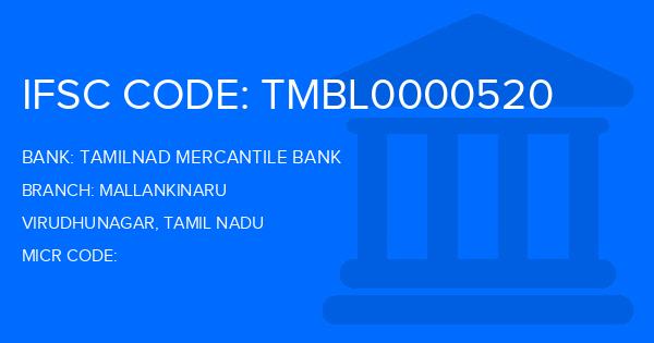 Tamilnad Mercantile Bank (TMB) Mallankinaru Branch IFSC Code