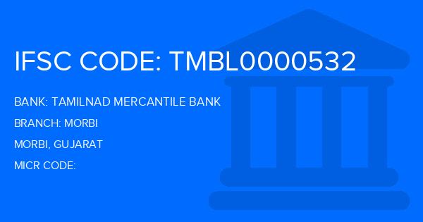 Tamilnad Mercantile Bank (TMB) Morbi Branch IFSC Code