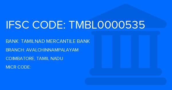 Tamilnad Mercantile Bank (TMB) Avalchinnampalayam Branch IFSC Code