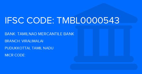 Tamilnad Mercantile Bank (TMB) Viralimalai Branch IFSC Code