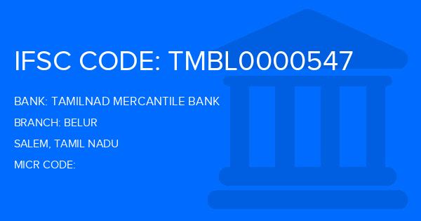 Tamilnad Mercantile Bank (TMB) Belur Branch IFSC Code
