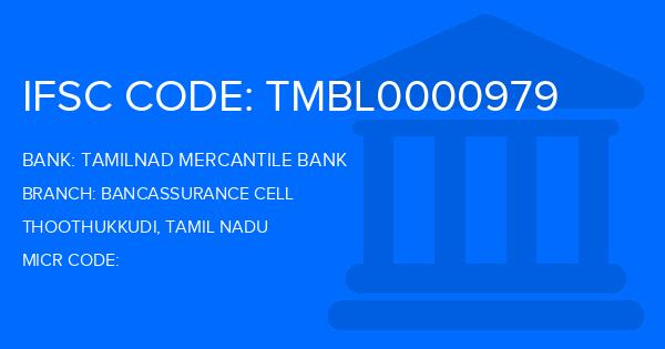 Tamilnad Mercantile Bank (TMB) Bancassurance Cell Branch IFSC Code