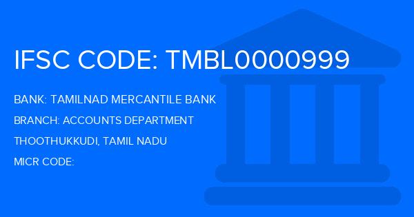 Tamilnad Mercantile Bank (TMB) Accounts Department Branch IFSC Code