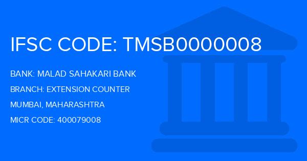 Malad Sahakari Bank Extension Counter Branch IFSC Code