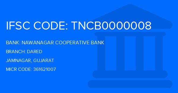 Nawanagar Cooperative Bank Dared Branch IFSC Code