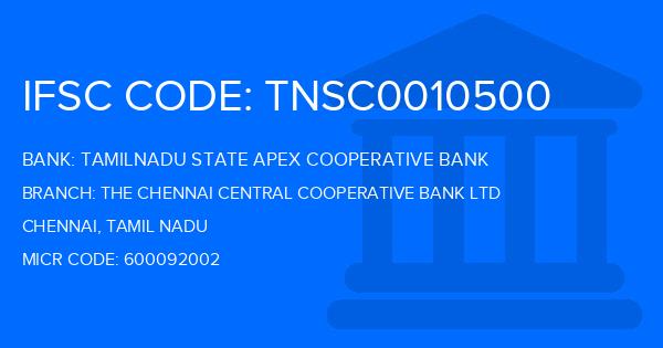 Tamilnadu State Apex Cooperative Bank The Chennai Central Cooperative Bank Ltd Branch IFSC Code