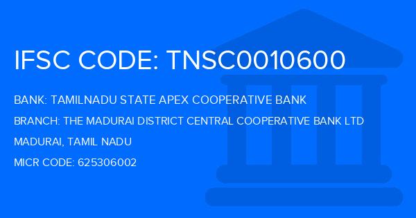 Tamilnadu State Apex Cooperative Bank The Madurai District Central Cooperative Bank Ltd Branch IFSC Code