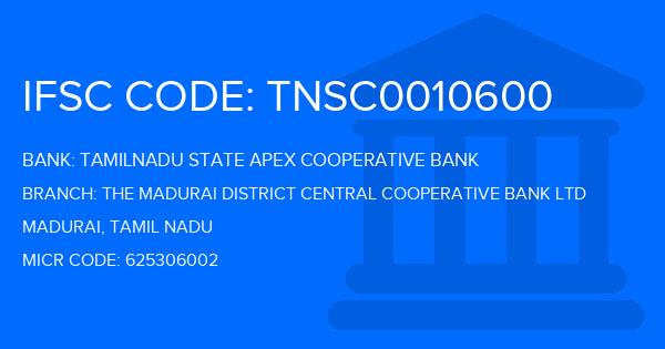 Tamilnadu State Apex Cooperative Bank The Madurai District Central Cooperative Bank Ltd Branch IFSC Code