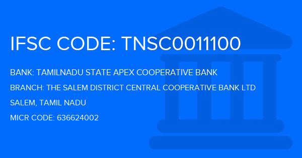 Tamilnadu State Apex Cooperative Bank The Salem District Central Cooperative Bank Ltd Branch IFSC Code