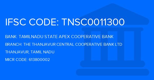 Tamilnadu State Apex Cooperative Bank The Thanjavur Central Cooperative Bank Ltd Branch IFSC Code