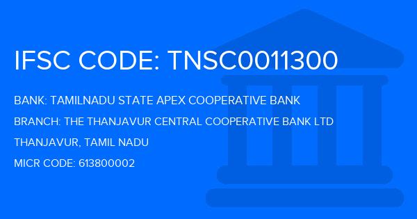 Tamilnadu State Apex Cooperative Bank The Thanjavur Central Cooperative Bank Ltd Branch IFSC Code