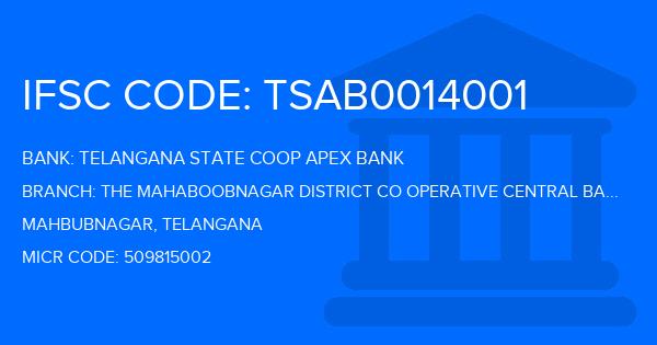 Telangana State Coop Apex Bank The Mahaboobnagar District Co Operative Central Bank Ltd Mahbubnagar Branch IFSC Code