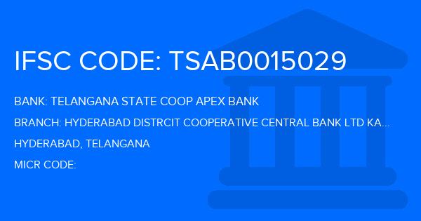 Telangana State Coop Apex Bank Hyderabad Distrcit Cooperative Central Bank Ltd Kandukur Branch IFSC Code