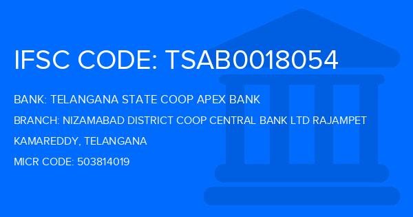 Telangana State Coop Apex Bank Nizamabad District Coop Central Bank Ltd Rajampet Branch IFSC Code