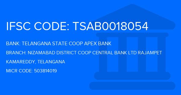 Telangana State Coop Apex Bank Nizamabad District Coop Central Bank Ltd Rajampet Branch IFSC Code