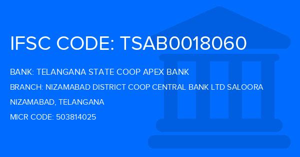Telangana State Coop Apex Bank Nizamabad District Coop Central Bank Ltd Saloora Branch IFSC Code