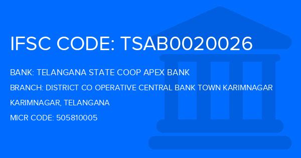 Telangana State Coop Apex Bank District Co Operative Central Bank Town Karimnagar Branch IFSC Code