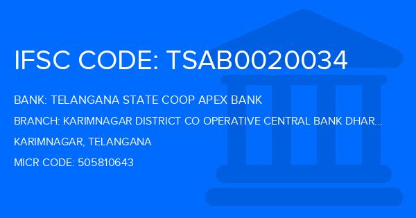 Telangana State Coop Apex Bank Karimnagar District Co Operative Central Bank Dharmaram Mydaram Branch IFSC Code