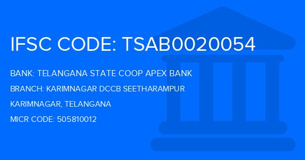 Telangana State Coop Apex Bank Karimnagar Dccb Seetharampur Branch IFSC Code